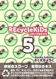 REcycleKiDs 5